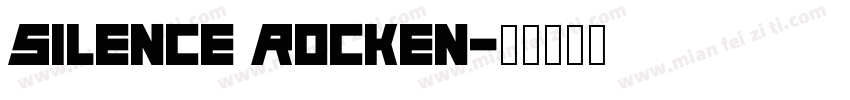 Silence Rocken字体转换